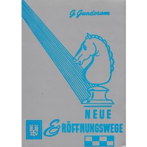 Neue Eröffnungswege