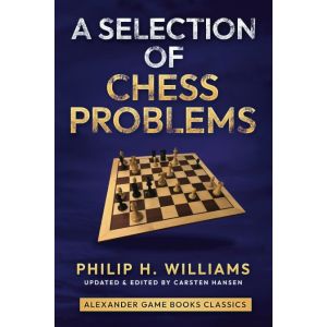 A Selection of Chess Problems (AGBC 15)