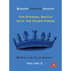 Bishop versus Knight - vol. 2