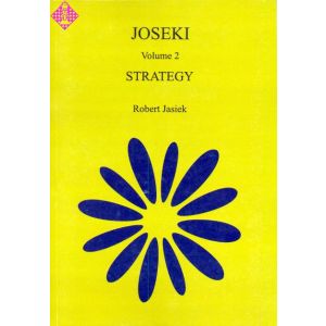 Joseki Volume 2 - Strategy