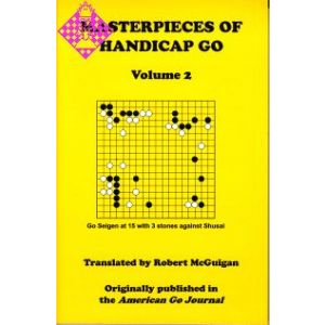Masterpieces of Handicap Go - Vol. 2