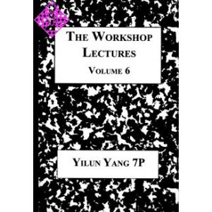 The Workshop Lectures - Volume 6