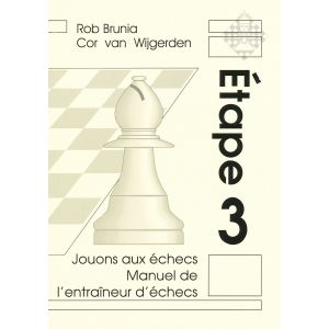Jouons aux échecs - Étape 3