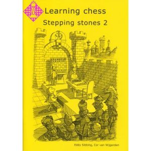 Learning Chess - Stepping Stones 2