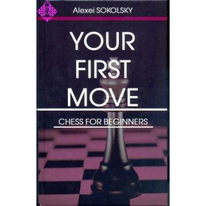 Your first move