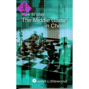 The Middle Game in Chess