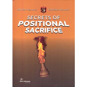 Secrets of Positional Sacrifice