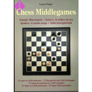 Chess Middlegames - Schach: Mittelspiele - Echecs: