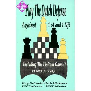 Play the Dutch Defence against 1 c4 and 1 Nf3