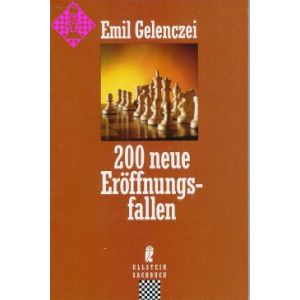 200 neue Eröffnungsfallen