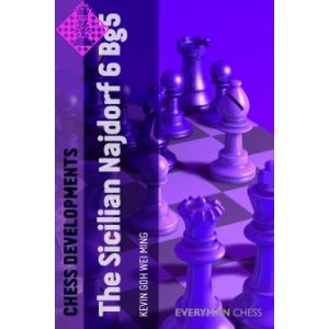 Chess Developments: Sicilian Najdorf 6. Bg5