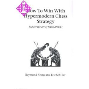 How To Win With Hypermodern Chess Strategy