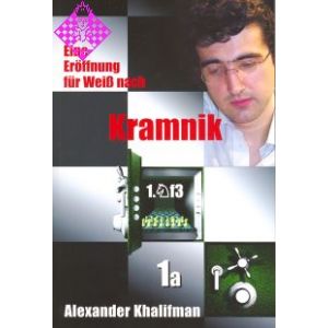 1.Sf3 - Eröffnung für Weiß nach Kramnik - Band 1 a