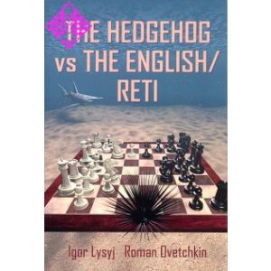 The Hedgehog vs the English / Reti