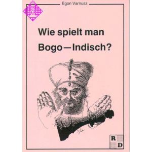 Wie spielt man Bogo-Indisch?