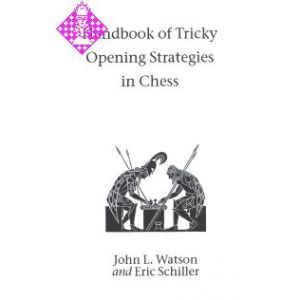 Handbook of Tricky Opening Strategies in Chess