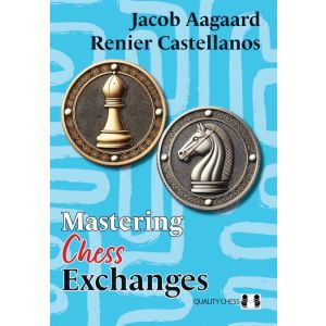 Mastering Chess Exchanges (hc)