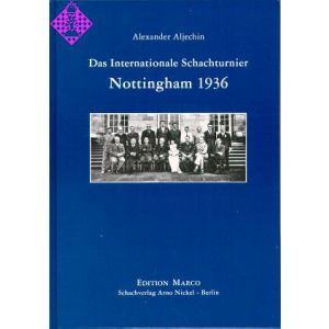 Das Internationale Schachturnier Nottingham 1936