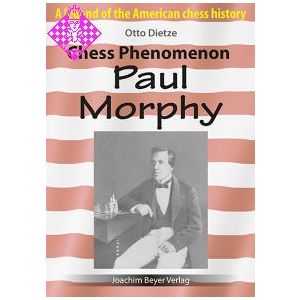 Chess Phenomenon Paul Morphy