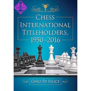 Chess International Titleholders, 1950 - 2016