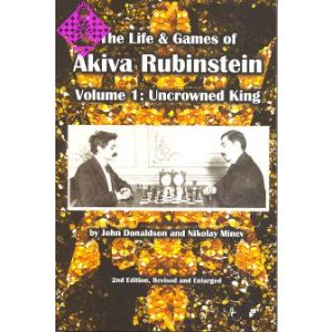 The Life & Games of Akiva Rubinstein