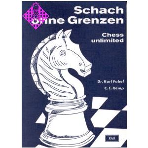 Schach ohne Grenzen - Chess unlimited