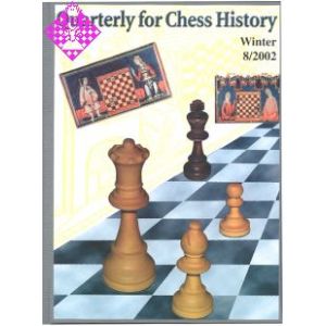 Quarterly for Chess History 8