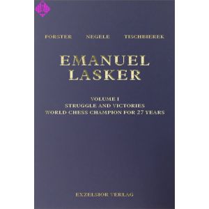 Emanuel Lasker - vol. 1