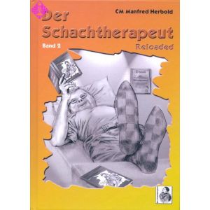 Der Schachtherapeut - Reloaded