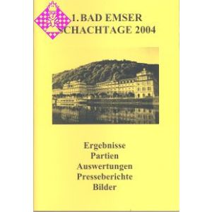 1. Bad Emser Schachtage 2004