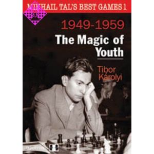 Mikhail Tal´s Best Games 1 - 1949 - 1959