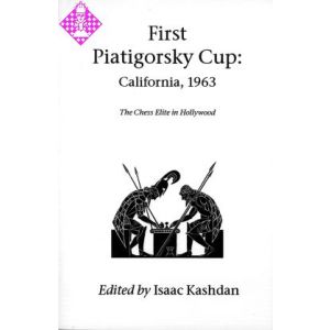 First Piatigorsky Cup: California, 1963