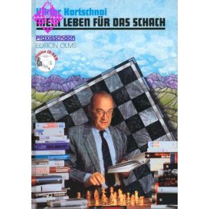 Mein Leben für das Schach - Eine Biographie