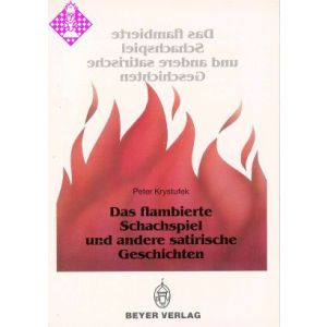 Das flambierte Schachspiel