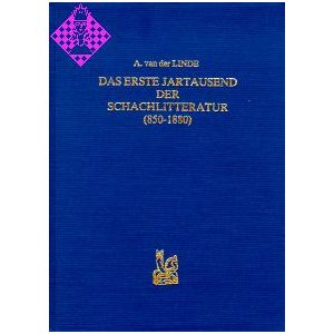 Das erste Jahrtausend der Schachlitteratur