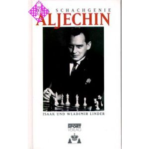 Das Schachgenie Aljechin