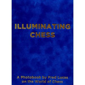 Illuminating Chess