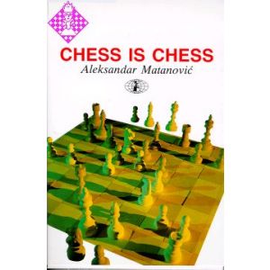 Chess is Chess / book