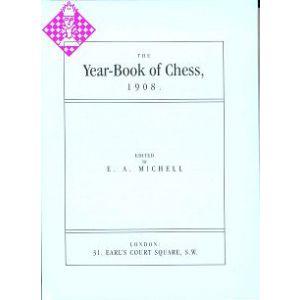 The Year-Book of Chess 1908