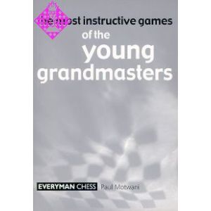 the most instructive games of the young grandmaste