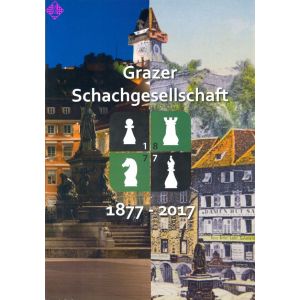 Grazer Schachgesellschaft 1877-2017