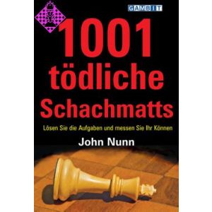 1001 tödliche Schachmatts