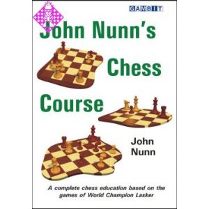 John Nunn´s Chess Course