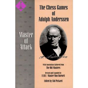 Anderssen - Master of Attack