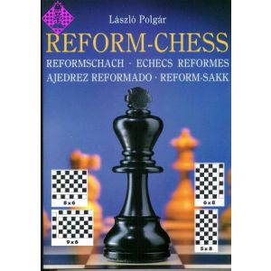 Reform-Chess - Reformschach - Echecs Reformes - Aj