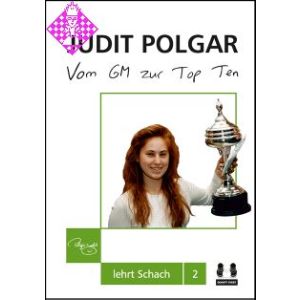 Judit Polgar - Vom GM zur Top Ten