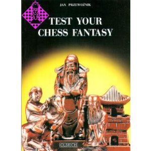 Test Your Chess Fantasy
