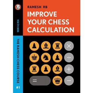 Improve Your Chess Calculation