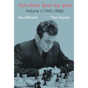 Korchnoi Year by Year Vol. 1 (pb)