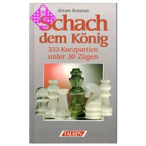 333mal Schach dem König